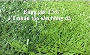 Bảng giá cỏ nhân tạo sân bóng đá